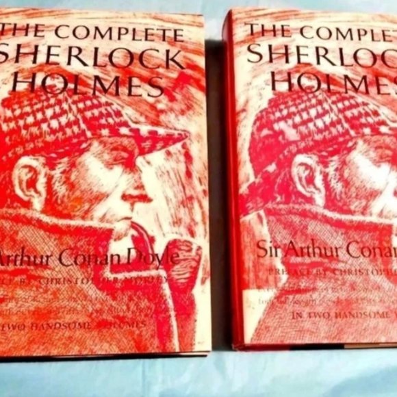 The Complete Sherlock Holmes In Two Handsome Volumes